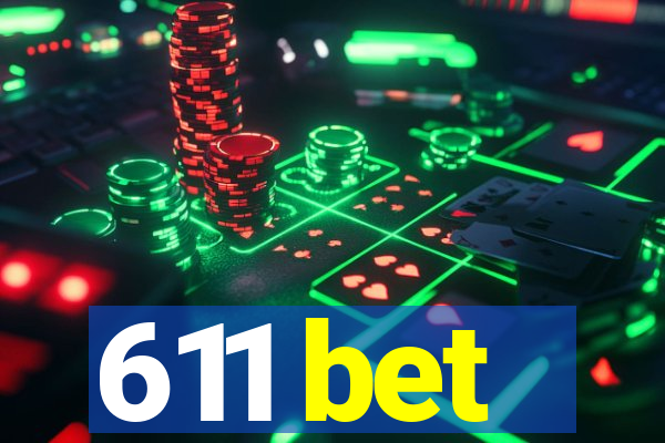 611 bet